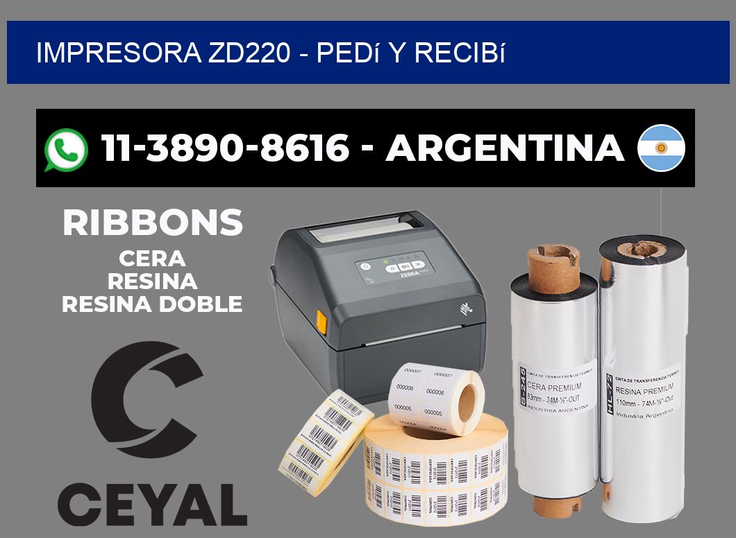 IMPRESORA ZD220 - Pedí y recibí