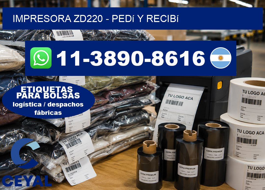 IMPRESORA ZD220 – Pedí y recibí