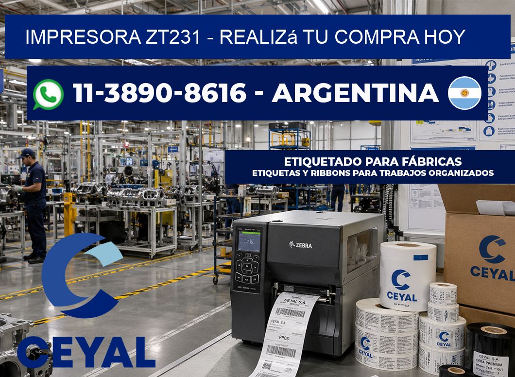 IMPRESORA ZT231 - Realizá tu compra hoy