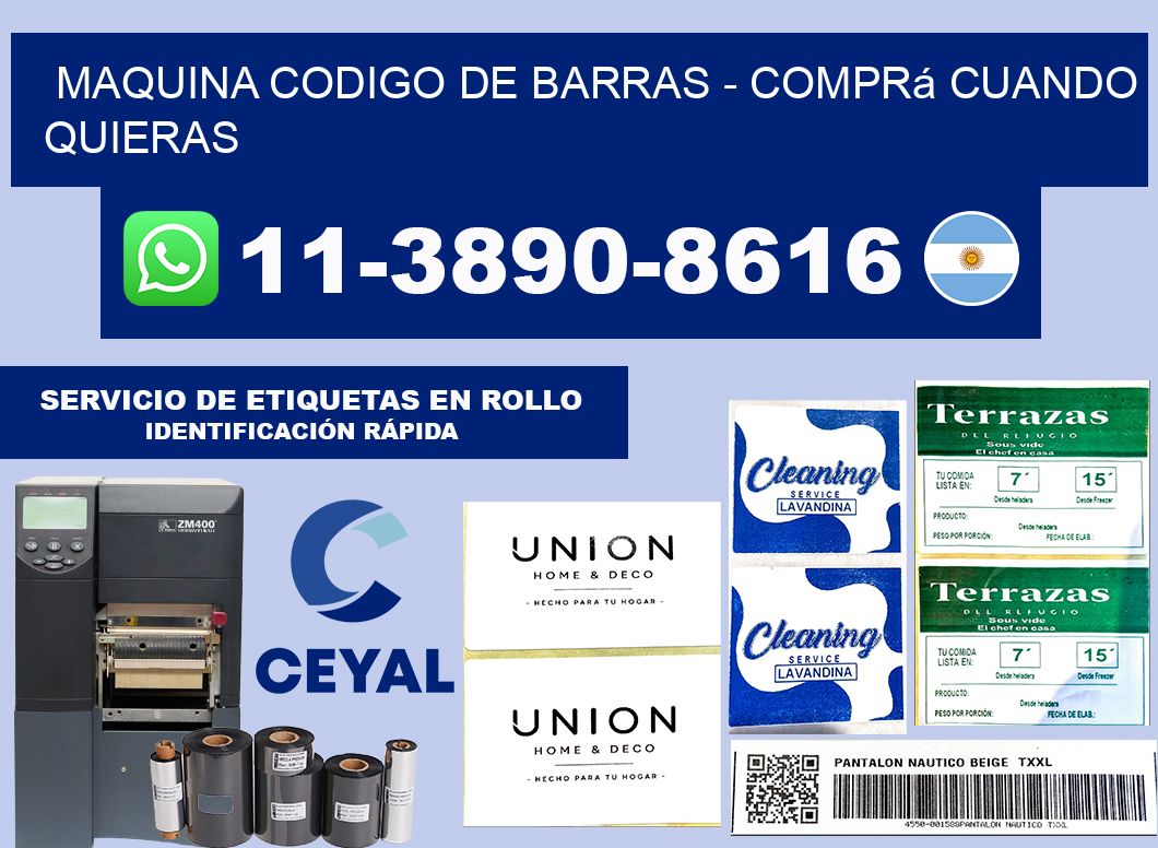 MAQUINA CODIGO DE BARRAS - Comprá cuando quieras