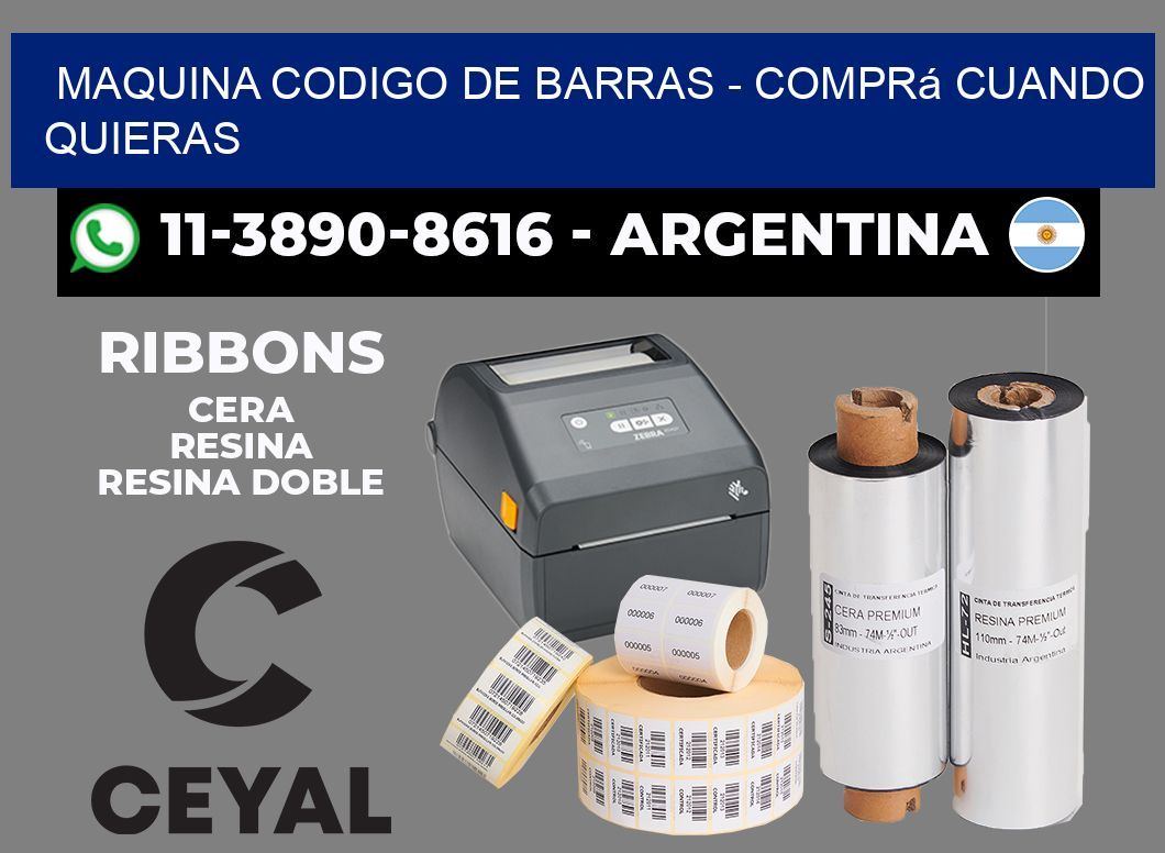 MAQUINA CODIGO DE BARRAS - Comprá cuando quieras