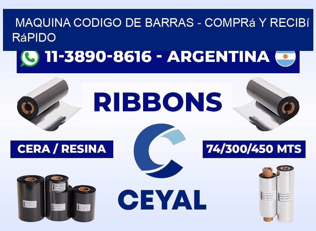 MAQUINA CODIGO DE BARRAS - Comprá y recibí rápido