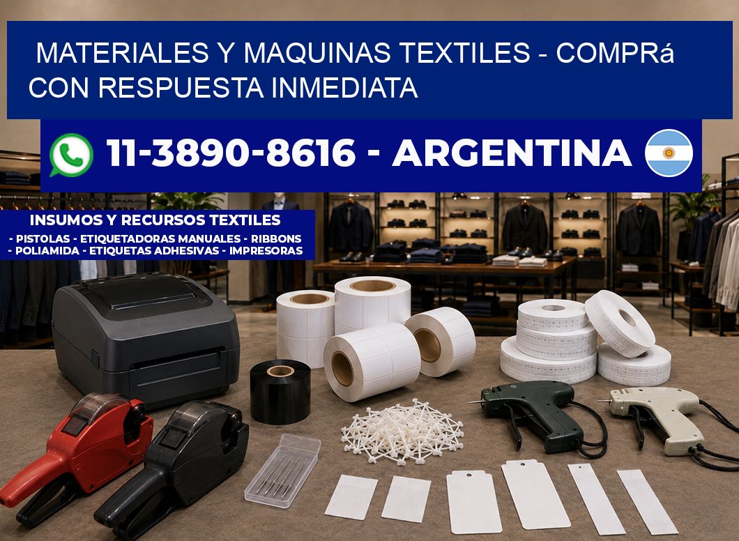 MATERIALES Y MAQUINAS TEXTILES - Comprá con respuesta inmediata