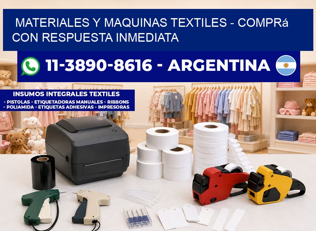 MATERIALES Y MAQUINAS TEXTILES - Comprá con respuesta inmediata