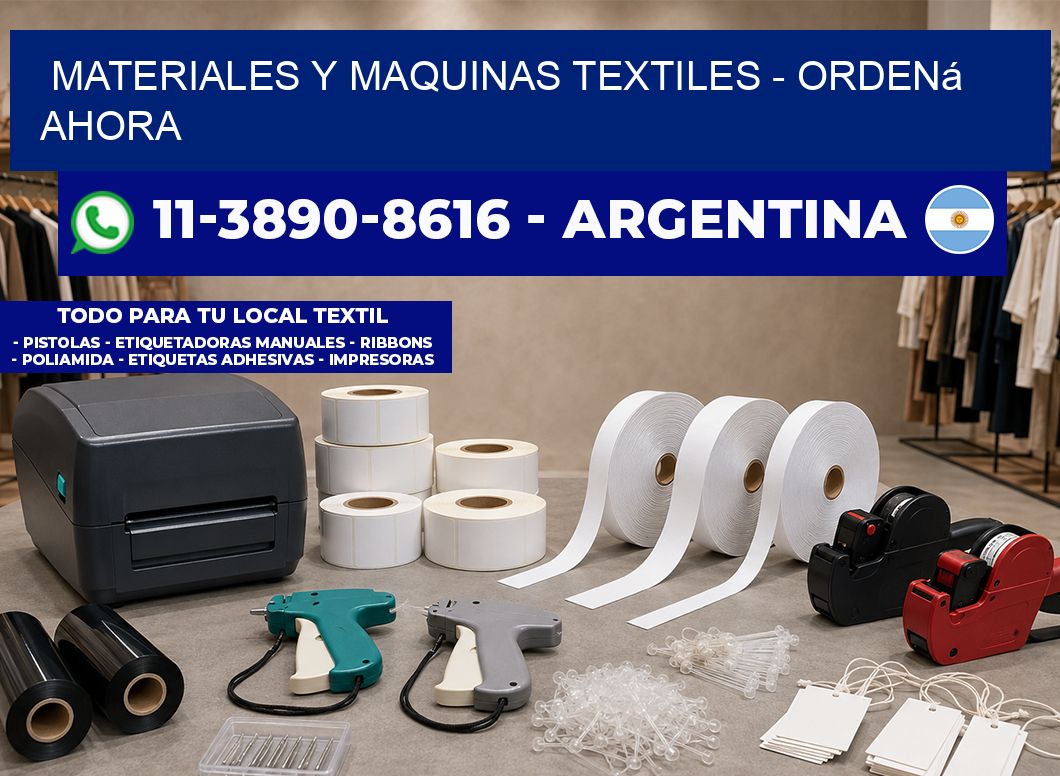 MATERIALES Y MAQUINAS TEXTILES – Ordená ahora