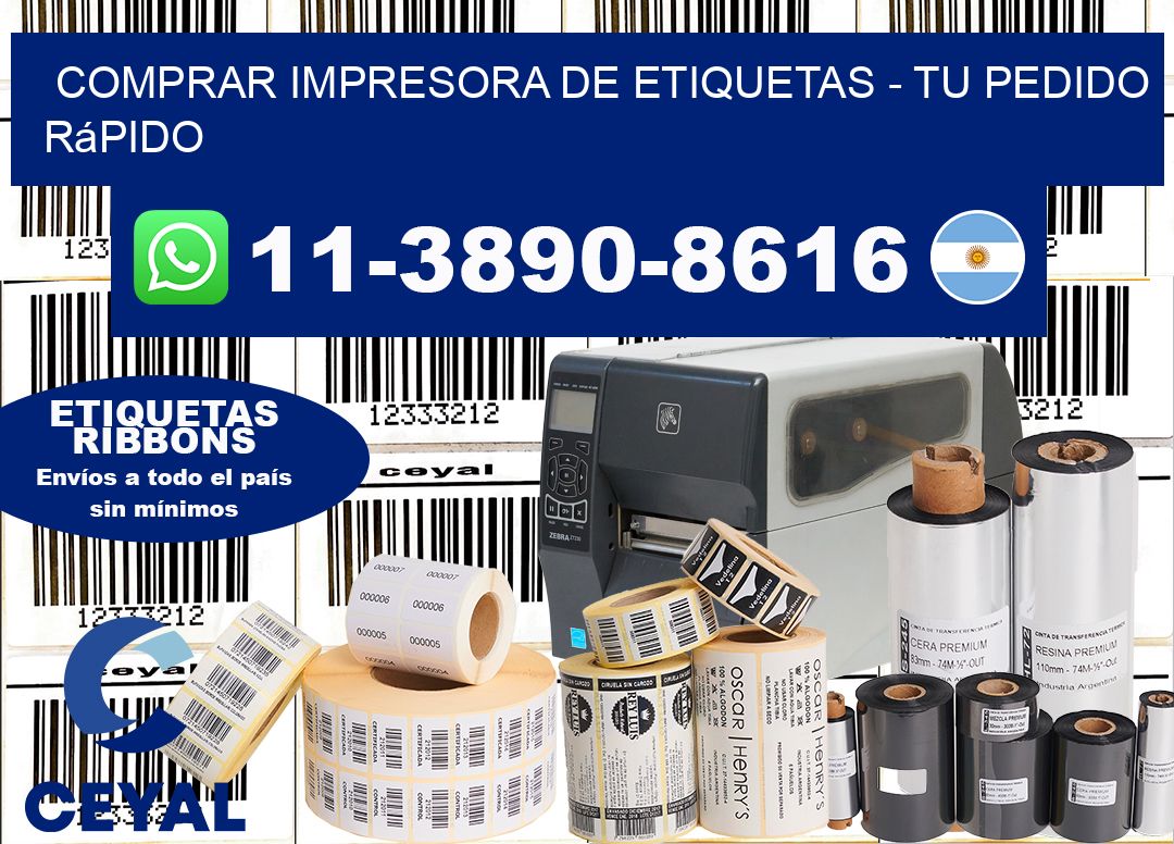 COMPRAR IMPRESORA DE ETIQUETAS – Tu pedido rápido