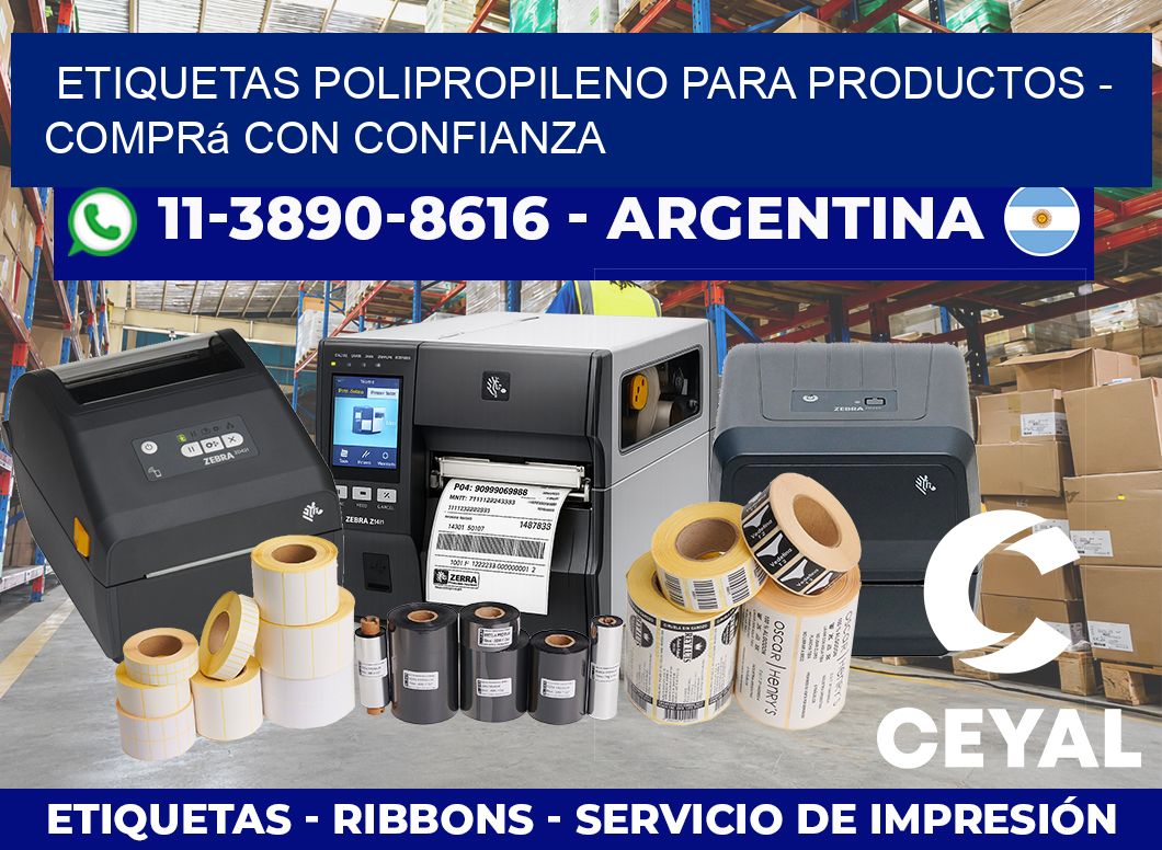 ETIQUETAS POLIPROPILENO PARA PRODUCTOS – Comprá con confianza
