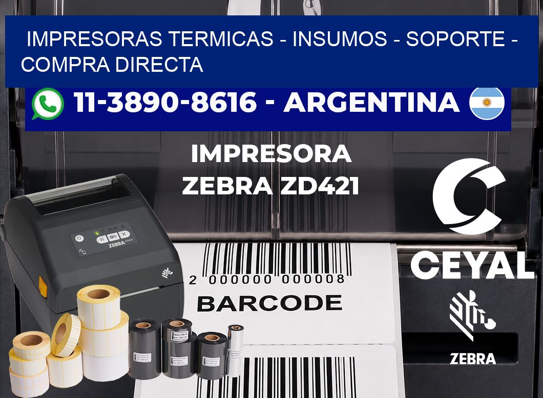 IMPRESORAS TERMICAS - INSUMOS - SOPORTE - Compra directa