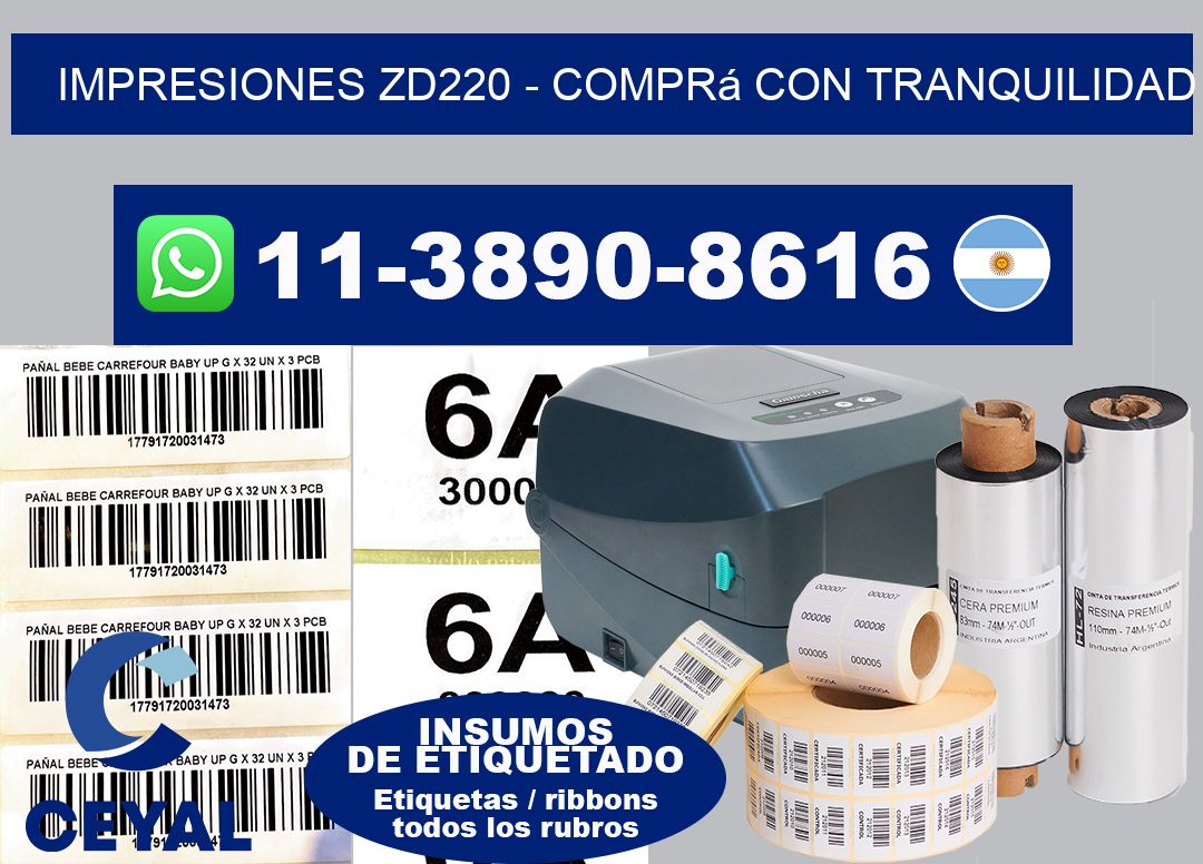 Impresiones ZD220 - Comprá con tranquilidad