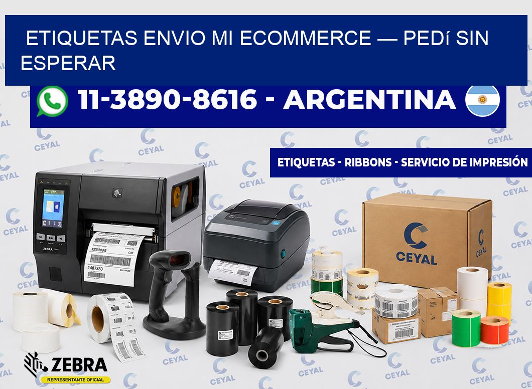 etiquetas envio mi ecommerce — Pedí sin esperar