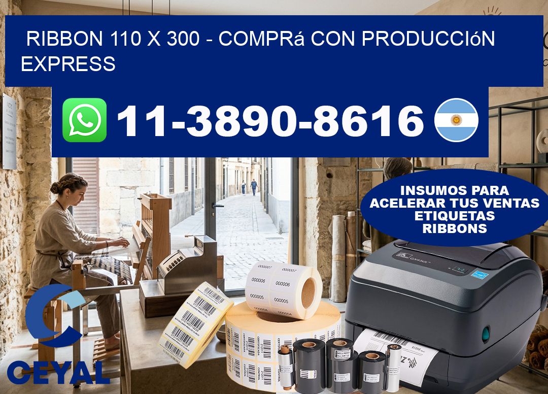 ribbon 110 x 300 - Comprá con producción express