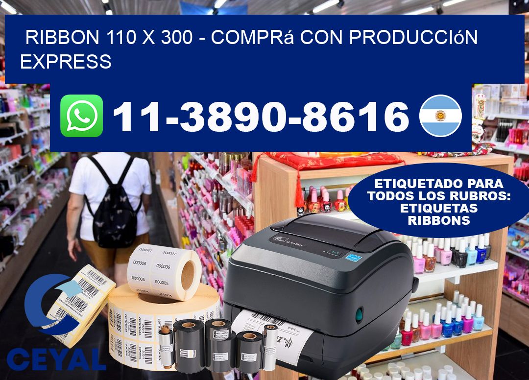 ribbon 110 x 300 - Comprá con producción express